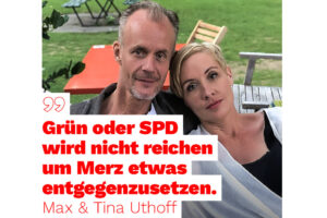 Wahlaufruf - Max und Tina Uthoff